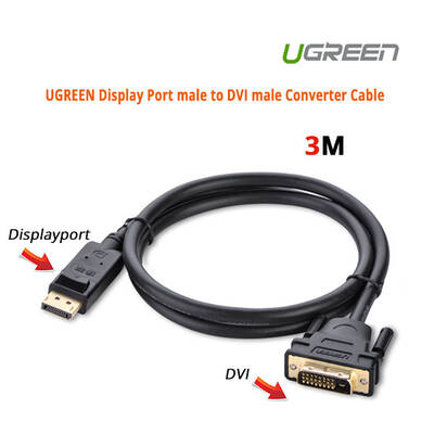 UGREEN DP male to DVI male cable 3M (10222)