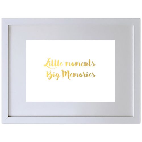 Little Moments Big Memories (210 x 297mm, White Frame)