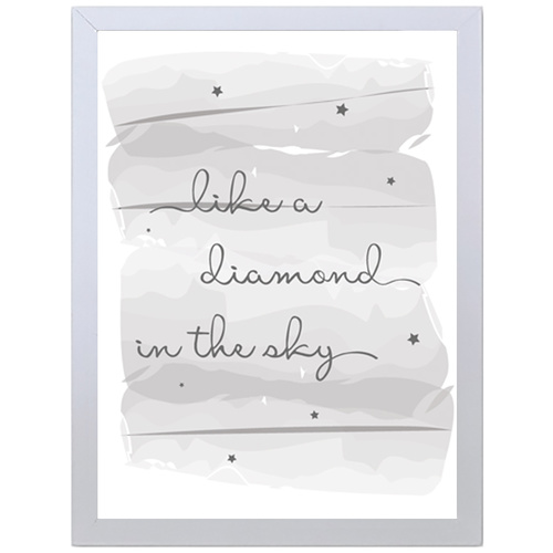 Like A Diamond In The Sky (Grey, 297 x 420mm, No Frame)